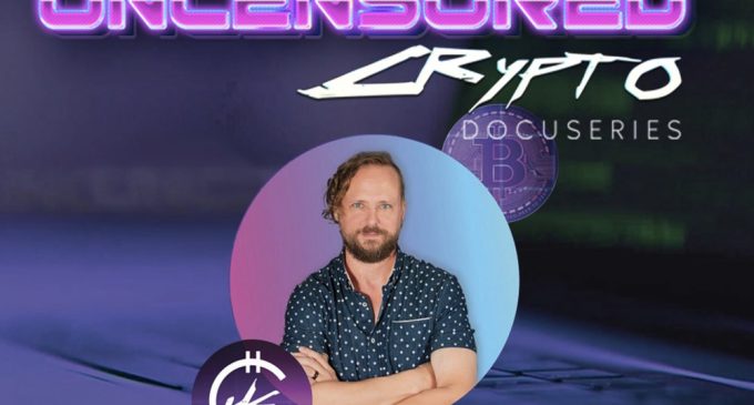 Comprehensive Docuseries “Uncensored Crypto” Has Over 200-K Viewers