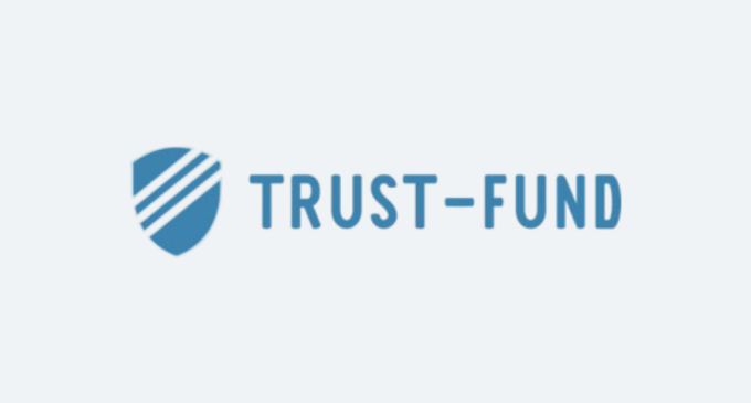 TRUST FUND Review 2024: Get To Know More About The Broker